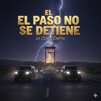 EL PASO NO SE DETIENE