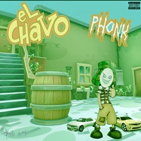 El chavo del phonk - Sped Up