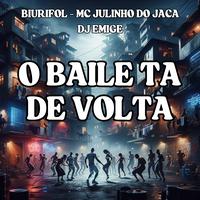 O Baile Ta de Volta