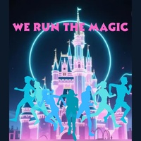 We Run (Disney) the Magic