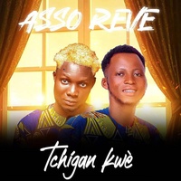 Tchigan kwé - Asso Rêve