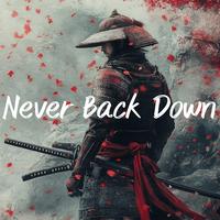 Never Back Down