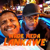 Wade Neda Lankawe