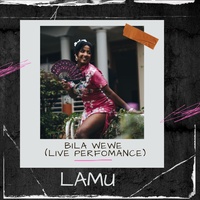 Bila Wewe - Live Performance
