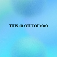 THIS 10 OUT OF 1010