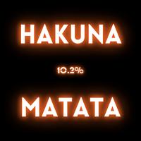 HAKUNA MATATA