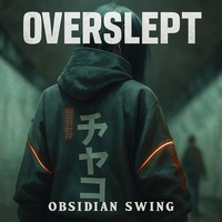 Overslept