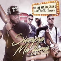 Siempre Me Llama - Remix
