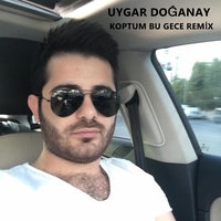 Koptum Bu Gece - Remix