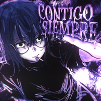 Contigo Siempre (Ultra Slowed)