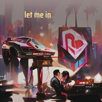 let me in