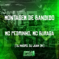 Montagem de Bandido