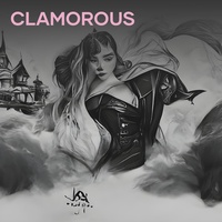 Clamorous