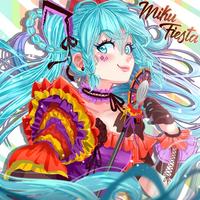 MikuFiesta (feat. Hatsune Miku)
