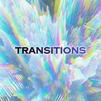 Transitions