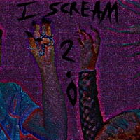 I SCR3AM 2.0