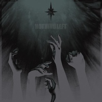 NOTHING LEFT