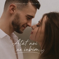 Atât noi ne iubim
