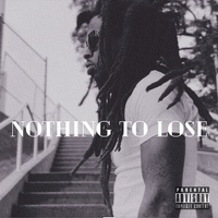 Nothing to Lose