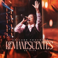 Remanescentes - Ao Vivo