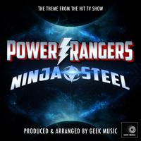 Power Rangers Ninja Steel (From "Power Rangers Ninja Steel")