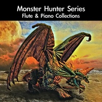 Monster Hunter World Main Theme: Stars at Our Backs (From "Monster Hunter World") [For Flute & Piano Duet]