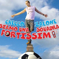 Siamo Una Squadra Fortissimi