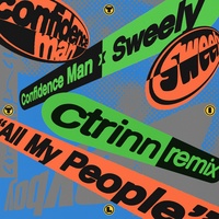 All My People - ctrinn Remix