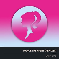 Dance the Night (Dance Hit Cover Mix)