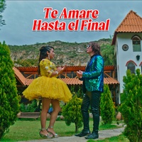 Te Amaré Hasta el Final