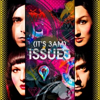 It's Got Issues (Original Radio Mix)