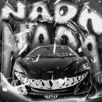 Nada Nada - Mega Slowed