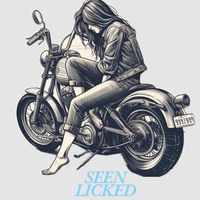 SEEN LICKED