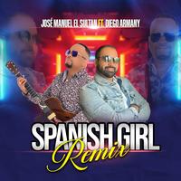 Spanish Girl - Remix Version