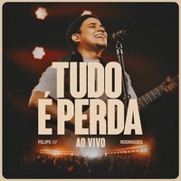 Tudo É Perda (Ao Vivo)