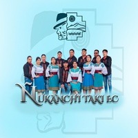 Whiskicito - Ñukanchi Taki Ec