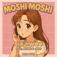 MOSHI MOSHI (prod. by Aster, Jeiff) [Dance Ver.]