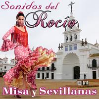 La Salve Rociera. Salve de el Rocío