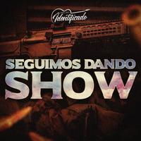 Seguimos Dando Show