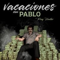Vacaciones Con Pablo