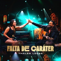 Falta de Caráter (Ao Vivo)