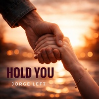 HOLD YOU