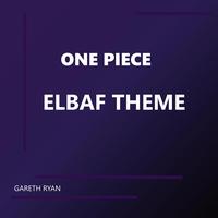 One Piece: Elbaf Theme - Fanmade