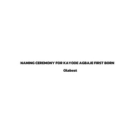 Side B Naming Ceremony for Kayode Agbaje First Born - Live