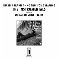 No Time For Dreaming - Instrumental