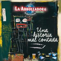 Una Historia Mal Contada