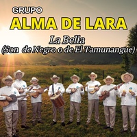 La Bella (Son de Negro o de el Tamunangue)