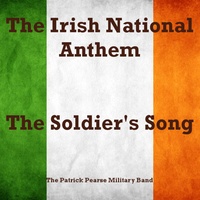 The Soldier's Song (The Irish National Anthem) - Instrumental