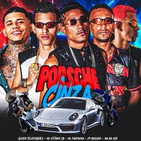 Porsche Cinza (feat. Aleeh Teletubbies &  Mg na Voz)