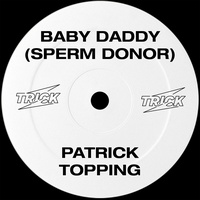 Baby Daddy (Sperm Donor) - TT Version